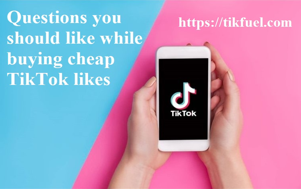buying cheap TikTok likes